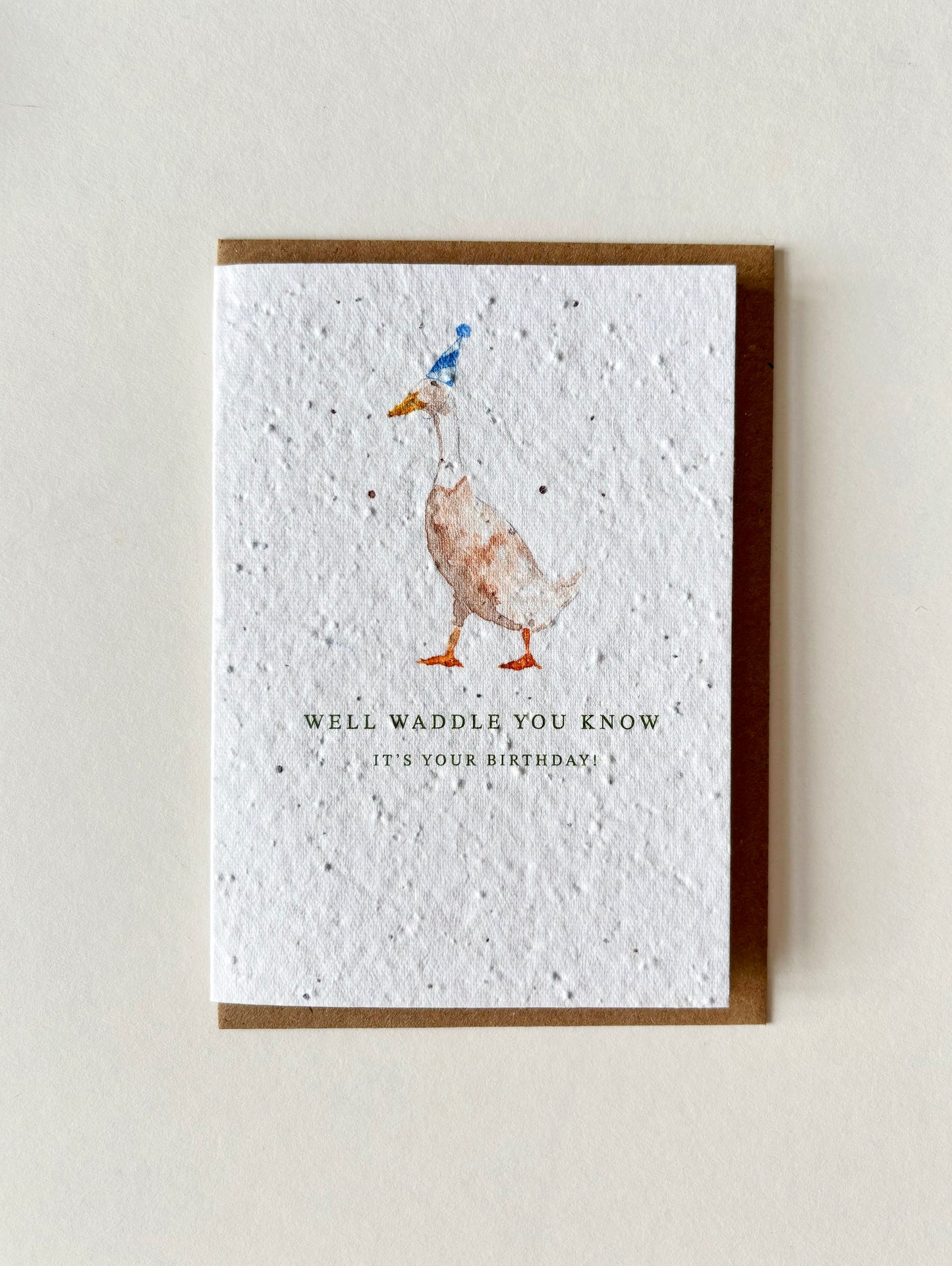 Waddle You Know Birthday Card