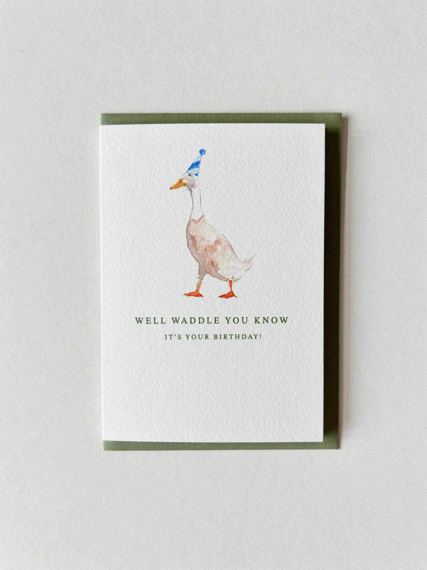 Waddle You Know Birthday Card