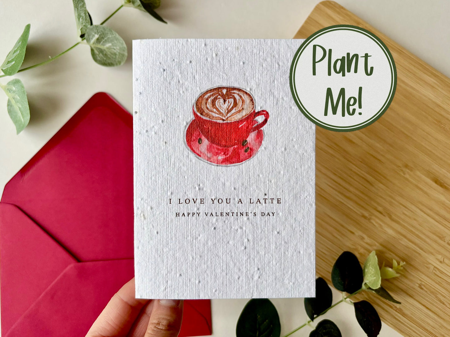 I Love You a Latte - Plantable Wildflower Card