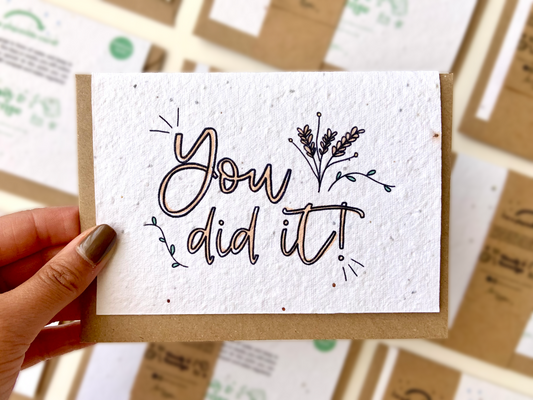 You did it, well done plantable wildflower seeded card