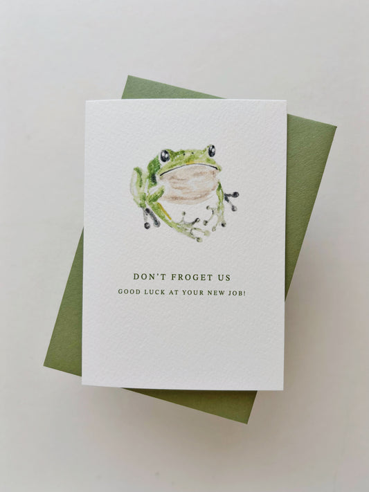 Don't Froget Us Card (New Job)