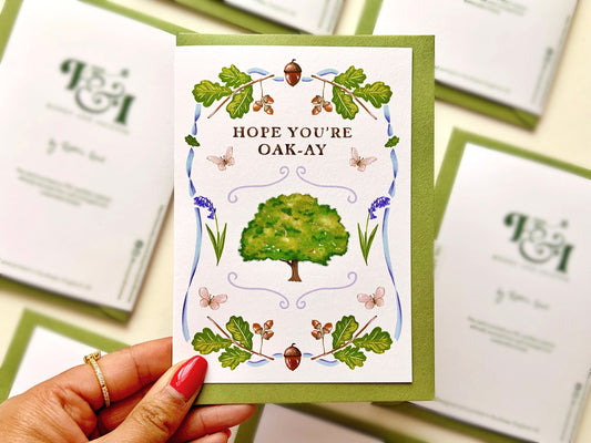 Hope You're Oak-ay Greetings card, oak tree sympathy card